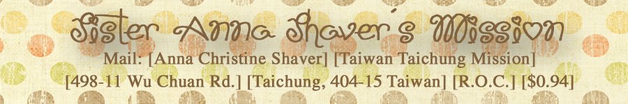 Sister Anna Shaver's Mission