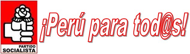 PARTIDO SOCIALISTA - ¡Perú para tod@s!