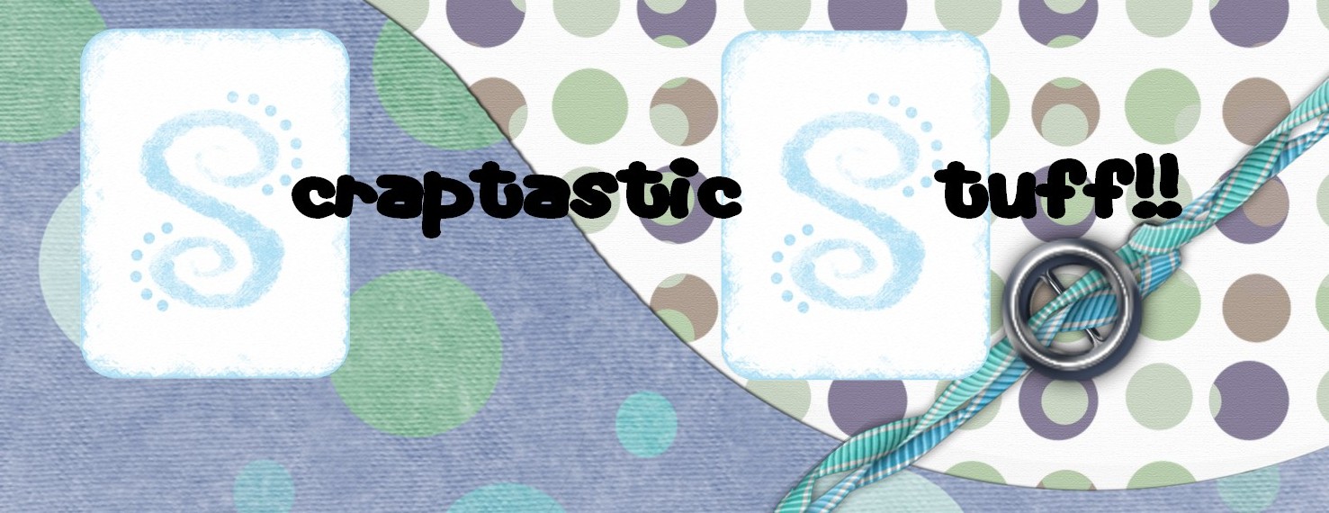 Scraptastic Stuff