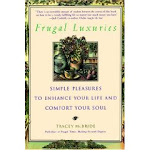 Frugal Luxuries Book I