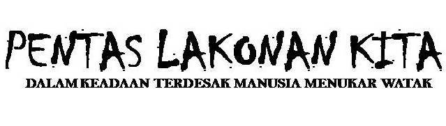 .::PENTAS LAKONAN KITA::.