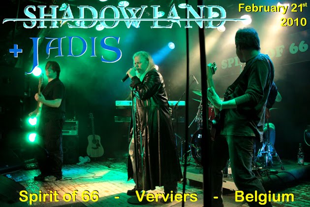 Shadowland + Jadis ((21/02/10) at the "Spirit of 66" in Verviers, Belgium.
