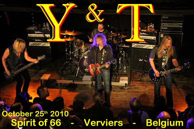 Y & T (25oct10) at the "Spirit of 66", Verviers, Belgium.