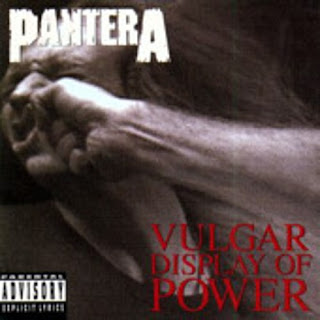 http://4.bp.blogspot.com/_S2Cjw1XN1Fs/Sh0s1ea33hI/AAAAAAAAAxw/4wTLOYlxfQw/s400/pantera_vulgar_display_of_power.jpg
