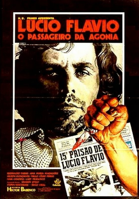 Lucio Flavio, o Passageiro da Agonia movie