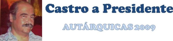 Castro a Presidente