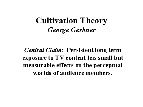 cultivation theory