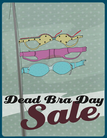 [dead-bra-day-sale_homepage.jpg]