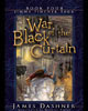 War of the Black Curtain