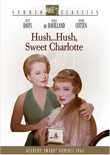 Canción de cuna para un cadáver/ Hush... hush, sweet Charlotte - Robert Aldrich (1964) Hush,+Hush+Sweet+Charlotte