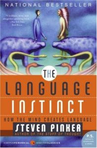 http://4.bp.blogspot.com/_SYandHDvpd4/SqO3rfYhCRI/AAAAAAAABJA/B60fBCu5gp4/s400/The+Language+Instinct.jpg