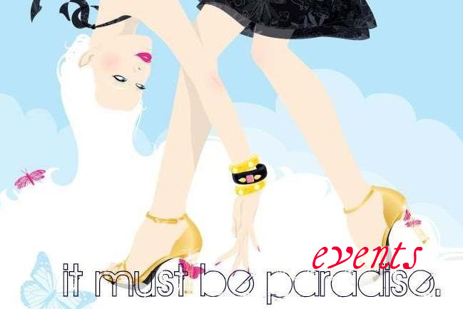 it must be paradise ♥ events