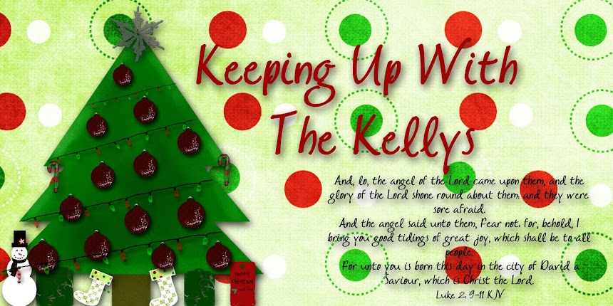 Keeping Up With The Kellys