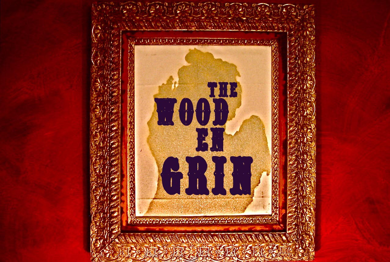 THE WOODEN GRIN