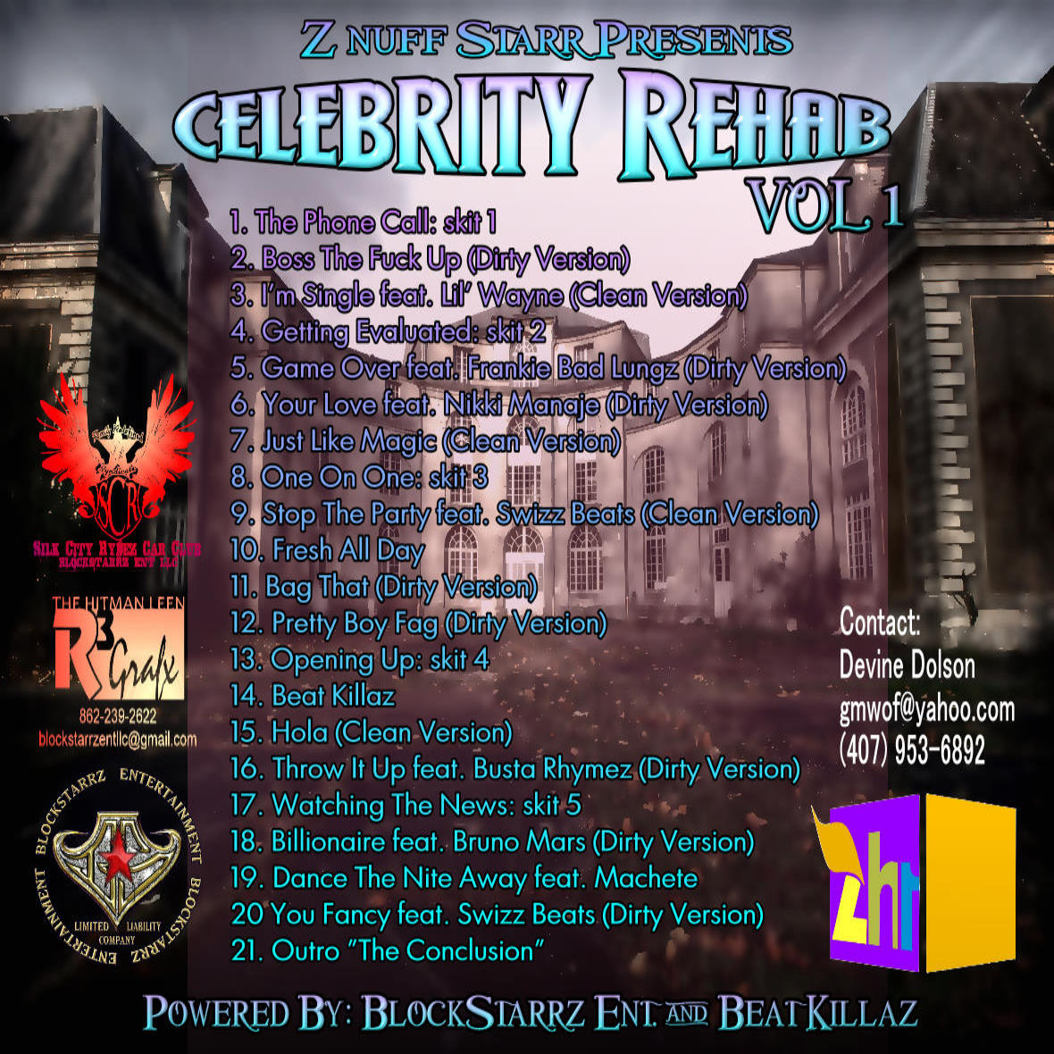 http://4.bp.blogspot.com/_T73Wmeqk_PA/TH3jio9WwKI/AAAAAAAAAIE/Ws-0vzgN4l0/s1600/Z%252BNUFF%252BSTARR%252Bback%252Bcover%252Bcelebrity%252Brehab%252Bvol1%252Bwith%252Btrack%252Blist%252BFINAL%252BPHAZE.jpg