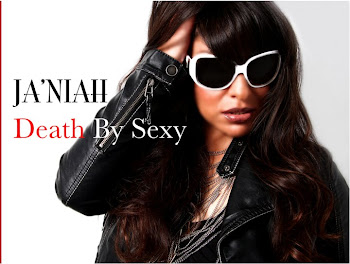 Ja'Niah's 'Death by Sexy'