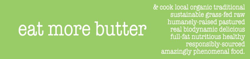 Eat More Butter