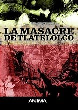 DOCUMENTAL "LA MASACRE DE TLATELOLCO" PARA HISTORY CHANNEL
