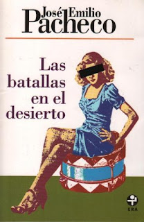CONTRA V/S PORTADA: LAS BATALLAS EN EL DESIERTO. José Emilio Pacheco