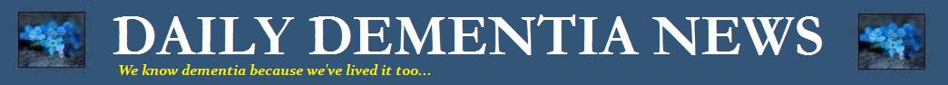 Daily Dementia & Alzheimer's News