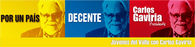 JÓVENES DEL VALLE CON CARLOS GAVIRIA :::: Por un País Decente: ¡Carlos Gaviria Presidente!