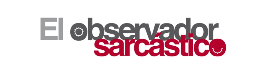 El observador sarcástico