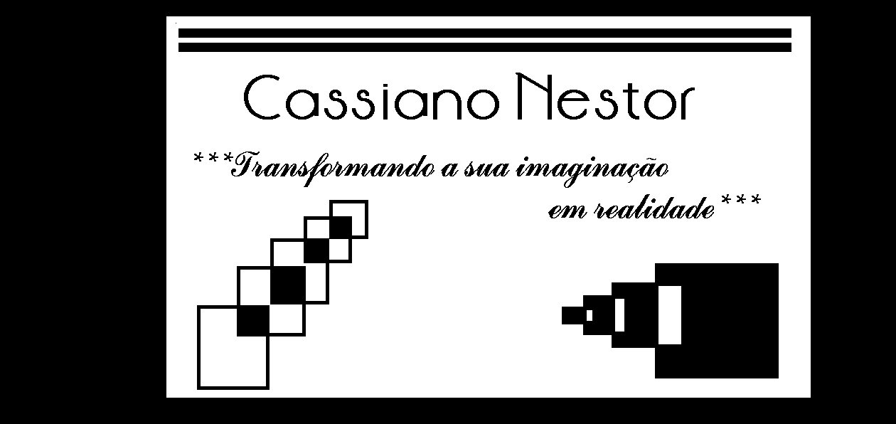 Cassiano Nestor *** Transformando a sua imaginação em realidade***
