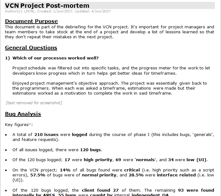 project post mortem Postmortem reviews: purpose and approaches in software engineering we further present three processes for conducting post-mortems in detail, as well as an example of results from one 13 the project as a learning arena. project post mortem Postmortem reviews: purpose and approaches in software engineering we further present three processes for conducting post-mortems in detail, as well as an example of results from one 13 the project as a learning arena.