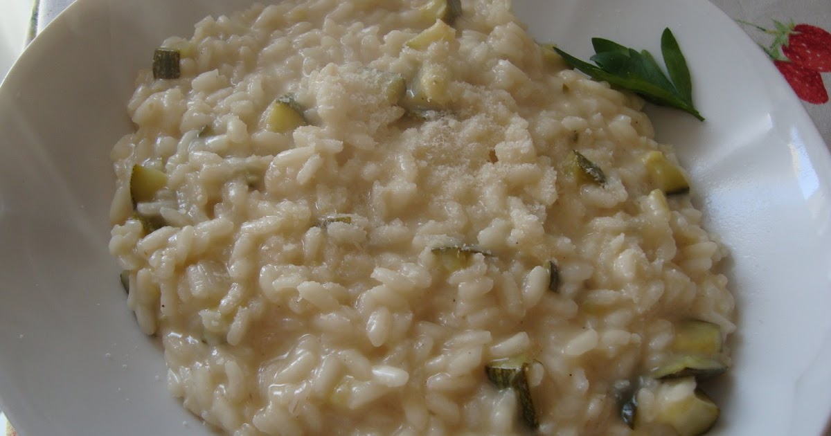 La buona cucina di Katty Risotto al e zucchine
