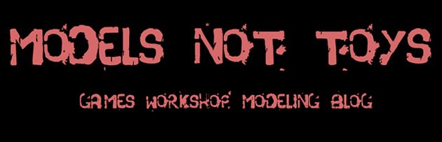 Gamesworkshop modeling blog