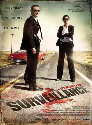Surveillance , Jennifer Lynch, Bill Pullman, Julia Ormond Surveillance , Jennifer Lynch, Bill Pullman, Julia Ormond