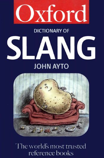 Oxford Dictionary Modern Slang Free
