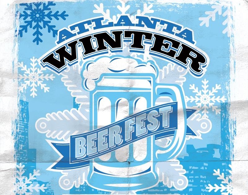 The Atlanta Winter Beer Fest is coming this weekend! Cruisin' For A