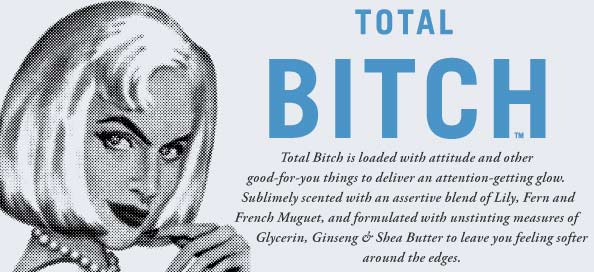Total Bitch by Blue Q