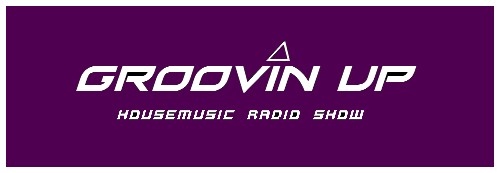 Groovin Up - The Housemusic Radio Show