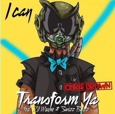 Chris Brown ft Lil Wayne - I Can Transform Ya (Bart B More Remix)