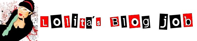Lolita´s  Blog job