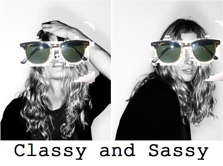Classy and Sassy