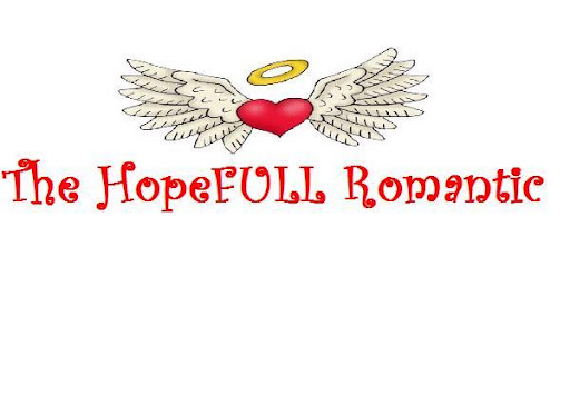 The HopeFULL Romantic