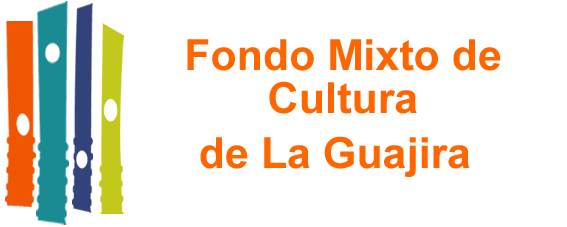 Fondo Mixto de Cultura de La Guajira