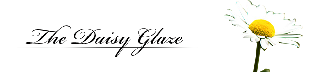 The Daisy Glaze