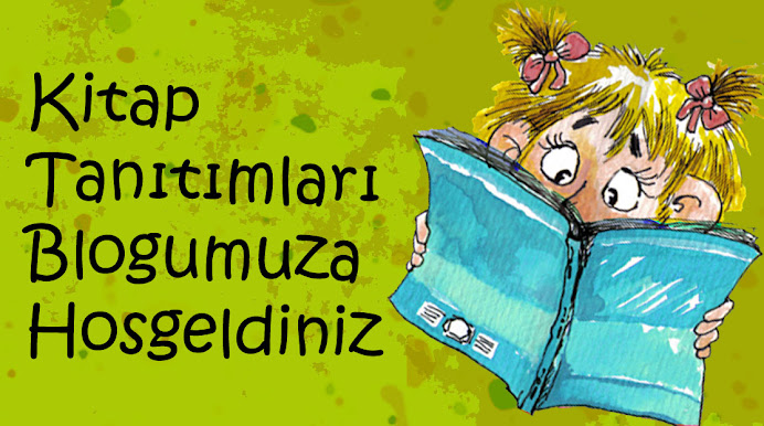 Kitap tanıtımları bloguna hoşgeldiniz :)