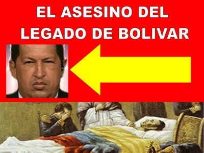 [chavez+asesinos+del+legado+de+bolívar.jpg]