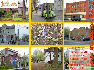Jane’s Walk in the Junction's West Bend with Duncan Farnan, May 3, 2008 Jane’s Walk in the Junction's West Bend with Duncan Farnan, May 3, 2008