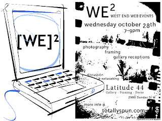 Collage: WE² West End Web Events: Photography, Framing and Gallery Receptions Collage: WE² West End Web Events: Photography, Framing, Gallery Receptions, Latitude 44 Gallery, Framing, Decor, Wednesday October 28, 2009, by artjunction