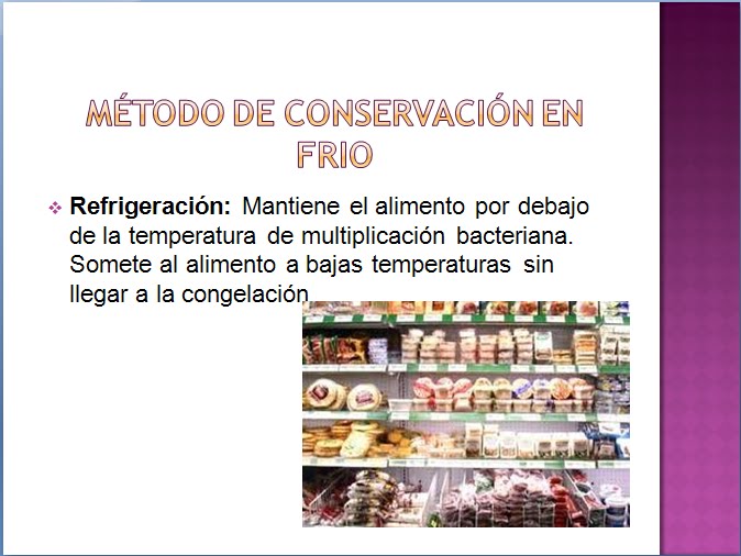 Metodos de Conservación de Alimentos metodos de conservacion de alimentos. Metodos de Conservación de Alimentos