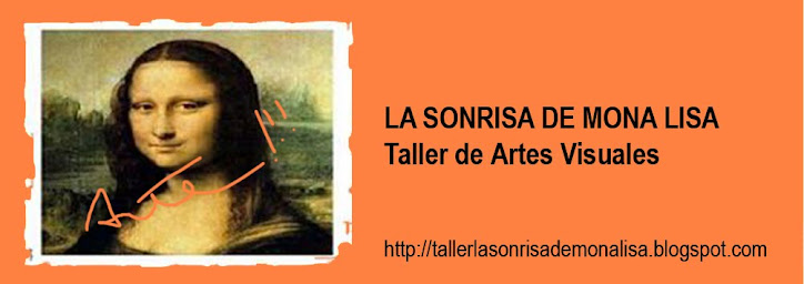 Taller de Arte y Cultura - La Sonrisa de MonaLisa