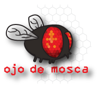 .::OJO DE MOSCA::.