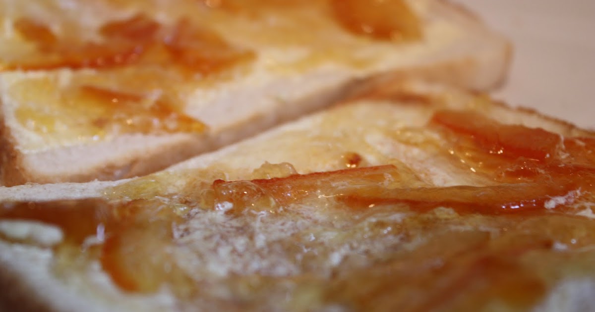 marmalade on cold toast marmalade on cold toast