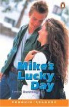 Mike's Lucky day